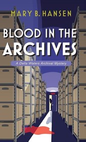 Blood in the Archives