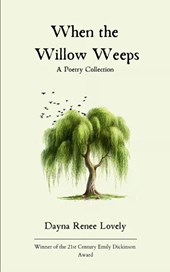 When the Willow Weeps