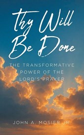 Thy Will Be Done