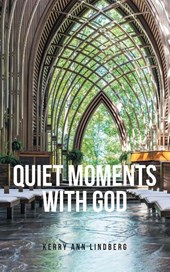 Quiet Moments with God