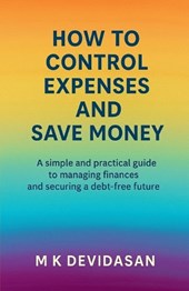 How to Control Expenses and Save Money