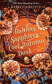 Dahlias, Sapphires, and Cool Autumn Dusk