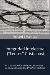 INTEGRIDAD INTELECTUAL (Lentes Cristianos)