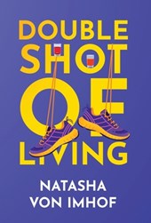 Double Shot of Living