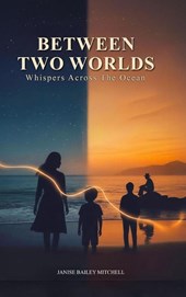 Between Two Worlds