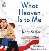 What Heaven Is to Me