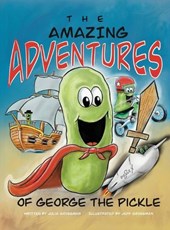 The Amazing Adventures of George the Pickle