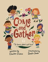 Shane, E: Come and Gather