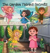 The Garden Fairies Secrets
