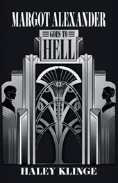 Margot Alexander Goes to Hell