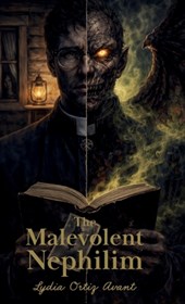 The Malevolent Nephilim