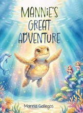 MANNIE'S GREAT ADVENTURE