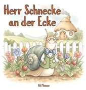 Herr Schnecke an der Ecke