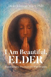 Macy, D: I Am Beautiful, ELDER