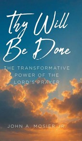 Thy Will Be Done