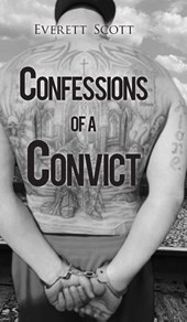 Confessions of a Convict