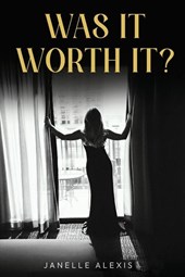 WAS IT WORTH IT?