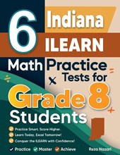 6 Indiana ILEARN Math Practice Tests for Grade 8 Students
