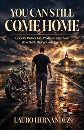 You Can Still Come Home