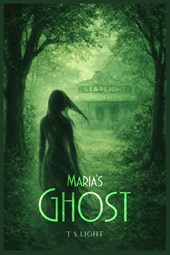 Maria's Ghost