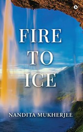 Fire to Ice