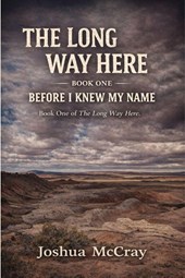 The Long Way Here