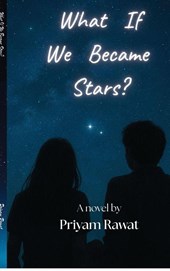 What If We Became Stars?