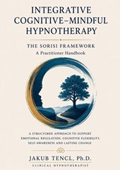 Integrative Cognitive-Mindful Hypnotherapy