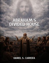 Abraham's Divided House
