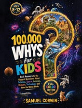 100,000 Whys for Kids