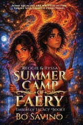 Reggie & Ryssa Summer Camp 0f Faery