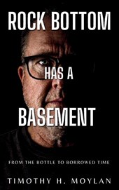 Rock Bottom Has a Basement