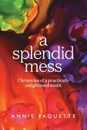 A Splendid Mess