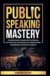 Public Speaking Mastery
