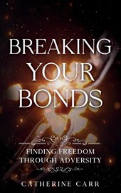 Breaking Your Bonds