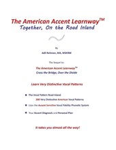 The American Accent Learnway Together, On the Road Inland