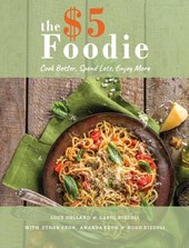The Five Dollar Foodie Cookbook