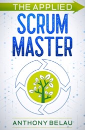 The Applied Scrum Master