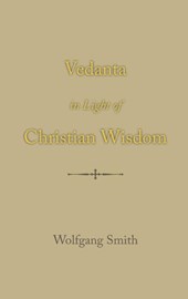 Vedanta in Light of Christian Wisdom