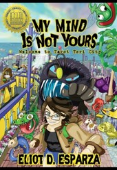 Esparza, E: My Mind Is Not Yours