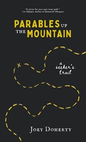 Parables Up the Mountain