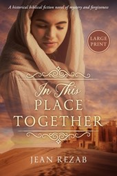 In This Place Together - Large Print