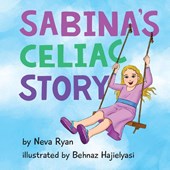 Sabina's Celiac Story