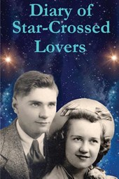 Diary of Star-Crossed Lovers