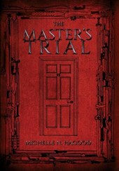 The Master's Trial