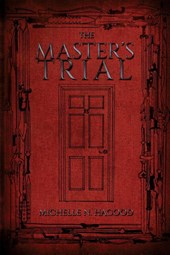 The Master's Trial