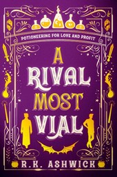 A Rival Most Vial