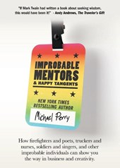 Improbable Mentors & Happy Tangents