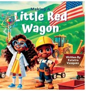 Making A Little Red Wagon