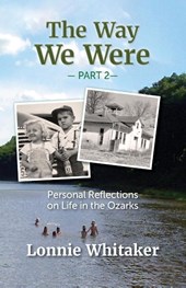 The Way We Were--Part 2